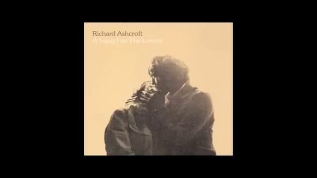 Richard Ashcroft - One More for the Lovers смотреть онлайн