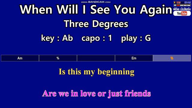 When Will I See You Again - Three Degrees (Karaoke & Easy Guitar Chords) Key : Ab Capo : 1 смотреть онлайн