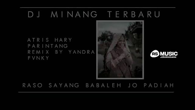 DJ MINANG TERBARU || ANTAH LAH DIAK ANTAH SIA NAN SALAH || RASO SAYANG BABALEH JO PADIAH || VIRAL? смотреть онлайн