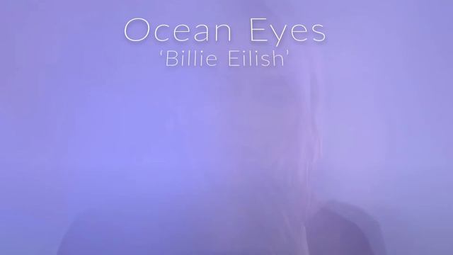 Ocean Eyes, Guitar TAB Playalong