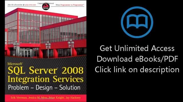 Microsoft SQL Server 2008 Integration Services: Problem, Design, Solution смотреть онлайн