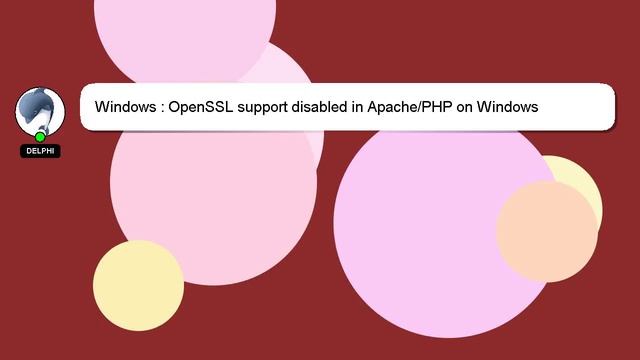 Windows : OpenSSL support disabled in Apache/PHP on Windows смотреть онлайн