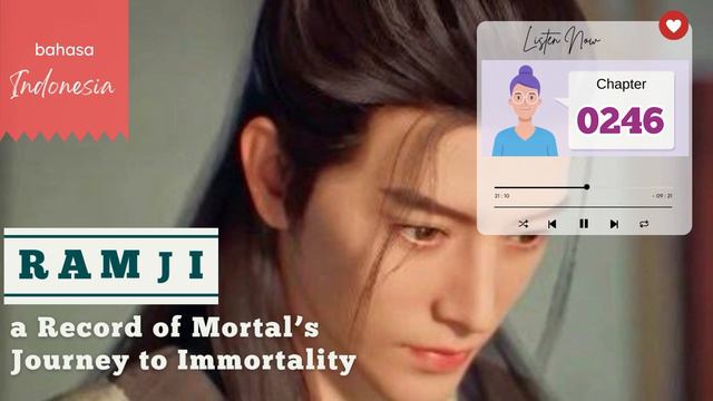 25. RAMJI : 241-250 | A Record of a Mortal's Journey to Immortality | Sub Indonesia смотреть онлайн