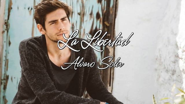 La Libertad - Alvaro Soler - 1 Hour