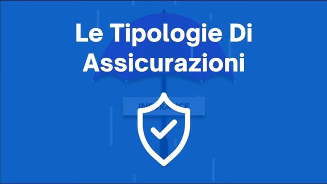 Cos’è Un Assicurazione: Definizione e Tipologie смотреть онлайн