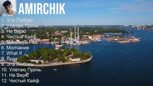 Amirchik 2023 MIX ~ Top 10 Best Songs ~ Greatest Hits ~ Full Album