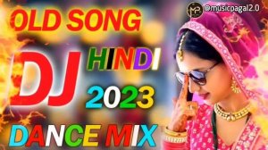 NON-STOP HINDI DJ SONGS| OLD is GOLD DJ REMIX 2023| NEW DANCE MIX OLD HIT DJ REMIX SONG JUKEBOX