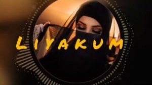 #nasheed   #нашид                Nasheed - Liyakun | Нашид-Лиякун (Remix trap) 1 Hour