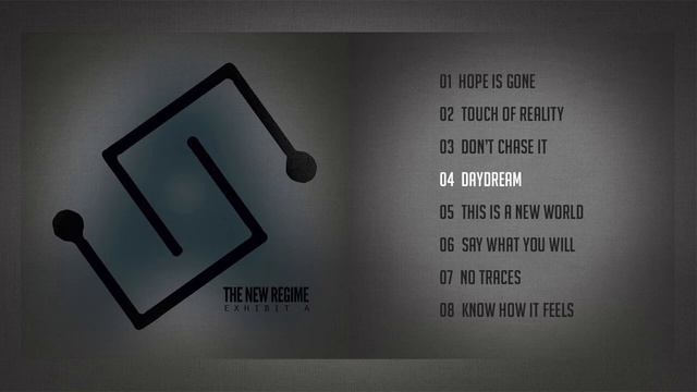 The New Regime - Exhibit A (Full Album) смотреть онлайн