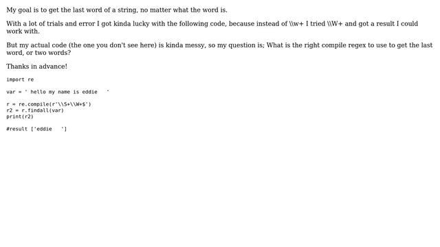 Python regex get (any) last word in string смотреть онлайн