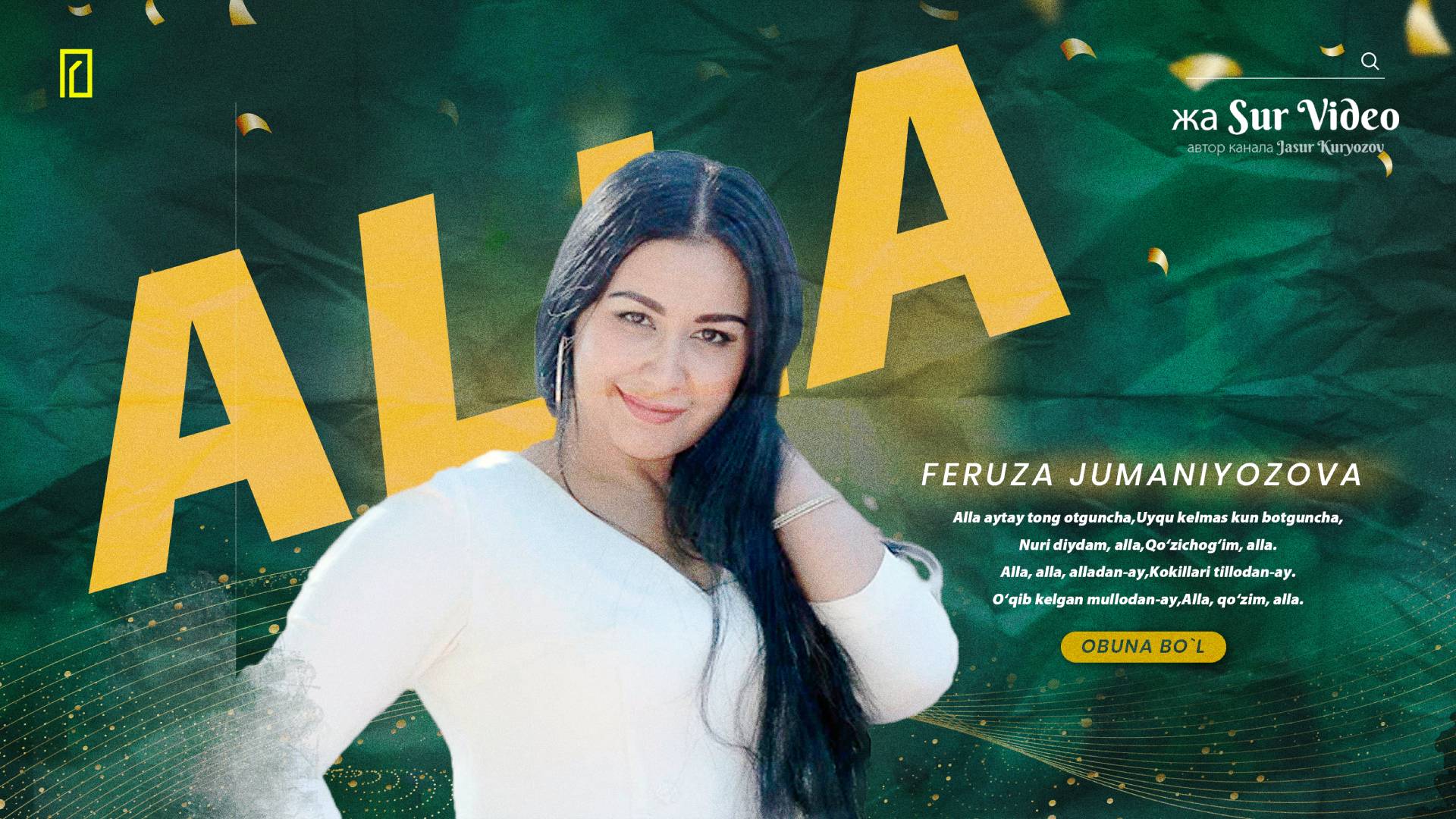 Feruza Jumaniyozova - Alla