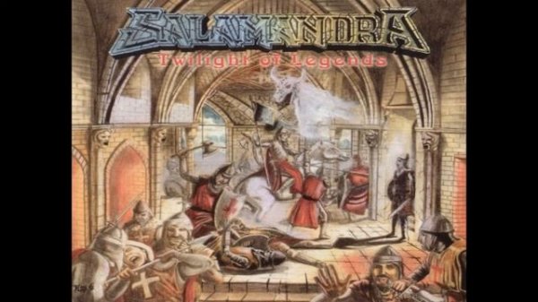 Salamandra - Twilight Of Legends
