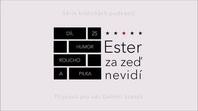 25. Humor, roucho a pilka (Ester 6,4-10) смотреть онлайн