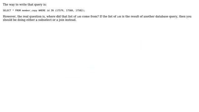 SQL query where id=... or id=... or id=... etc (3 Solutions!!) смотреть онлайн