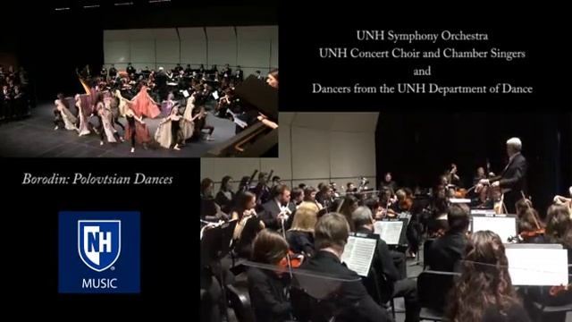 Borodin: Polovtsian Dances ~ UNH Symphony, Choirs, and Dancers смотреть онлайн