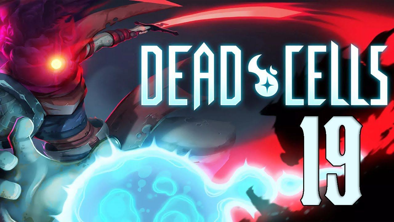 Прохождение Dead Cells (2024) Серия 19 "Начинаем траить вторую клетку" смотреть онлайн