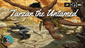 Tarzan The Untamed by Edgar Rice Burroughs - FULL Audio Book ??