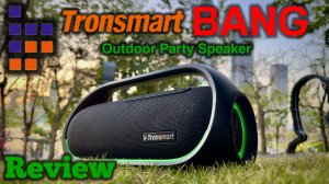 Tronsmart Bang - Обзор