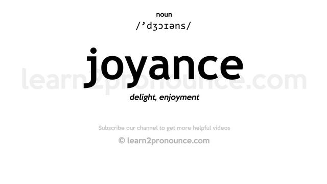 Pronunciation of Joyance | Definition of Joyance смотреть онлайн