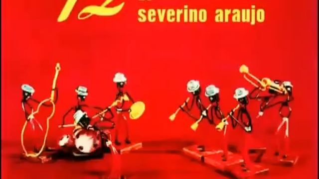 SEVERINO ARAÚJO - Um Chorinho pra Você смотреть онлайн