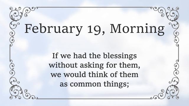 FEBRUARY 19 AM - Prayer Paves The Way For Mercy | Charles Spurgeon | Updated | Devotional смотреть онлайн