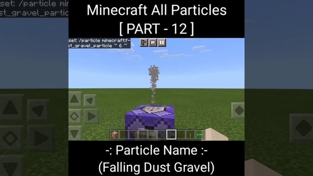 Part 12 | Gravel Falling Dust Particle | All Minecraft Particle Effects | MCPE |#shorts #short