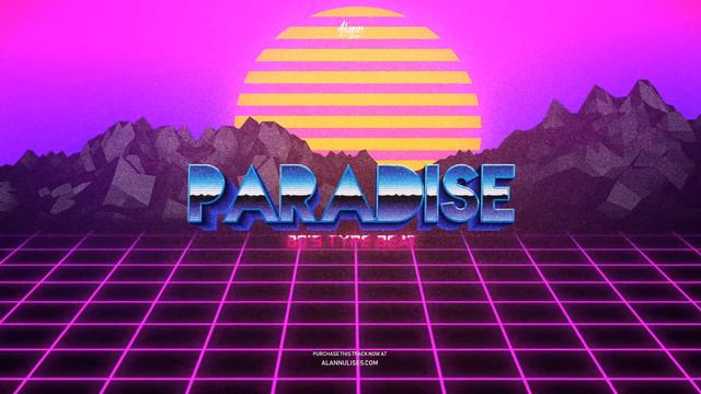 "PARADISE" (Funk Pop / 80s type Beat Instrumental) (Bruno Mars x Calvin Harris type) - Alann Ulises смотреть онлайн