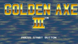 Golden Axe 3 - Золотая секира 3 (Sega Mega Drive) - Полное прохождение (LongPlay) [1080p] [60FPS]