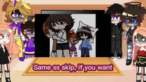 Soft Afton's react to the Original Afton (My AU) 1/3 {Short like softyafton}