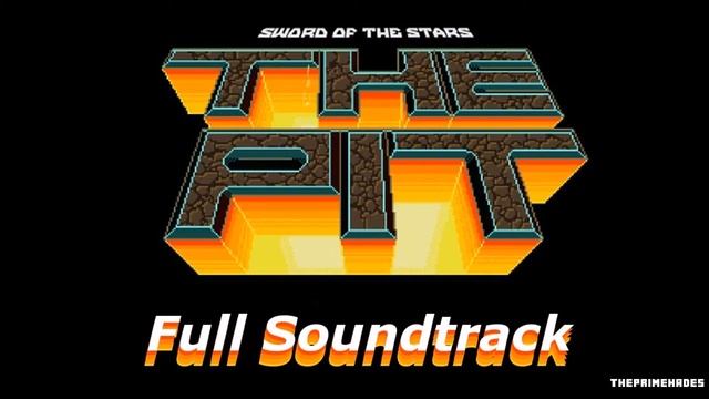 Full OST | Sword of the Stars: The Pit Soundtrack смотреть онлайн