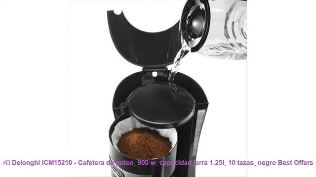 ⚡️ Delonghi ICM15210 - Cafetera de goteo¸ 900 w¸ capacidad jarra 1.25l¸ 10 tazas¸ negro Best Offers смотреть онлайн