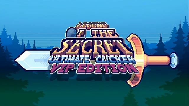 Legend of the Secret: Ultimate Clicker: VIP Edition: Deluxe 4.2 Free смотреть онлайн