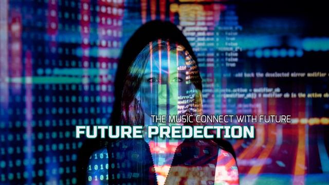 FUTURE PREDECTION MUSIC | MUCOOL MAXX смотреть онлайн