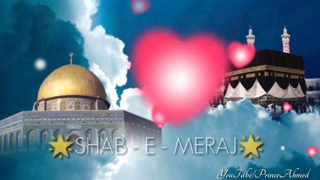 #Shab E Meraj 2019 New WhatsApp #Status || Prince Ahmed || смотреть онлайн
