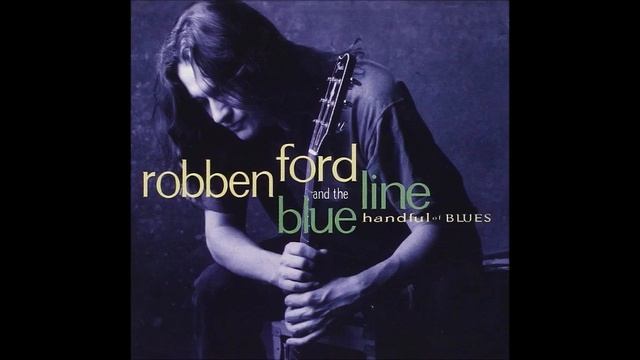 Robben Ford & The Blue Line - I Just Want to Make Love to You смотреть онлайн
