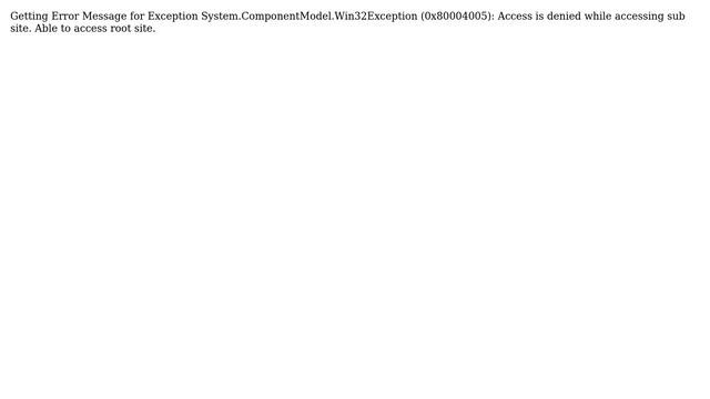 Sharepoint: Exception System.ComponentModel.Win32Exception (0x80004005): Access Is Denied Error