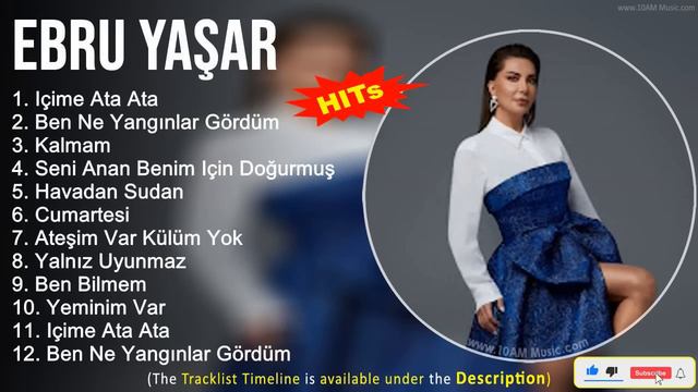 Ebru Yaşar 2022 Mix ~ Içime Ata Ata, Ben Ne Yangınlar Gördüm, Kalmam, Seni Anan Benim Için Doğurmuş смотреть онлайн
