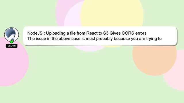 NodeJS : Uploading a file from React to S3 Gives CORS errors смотреть онлайн