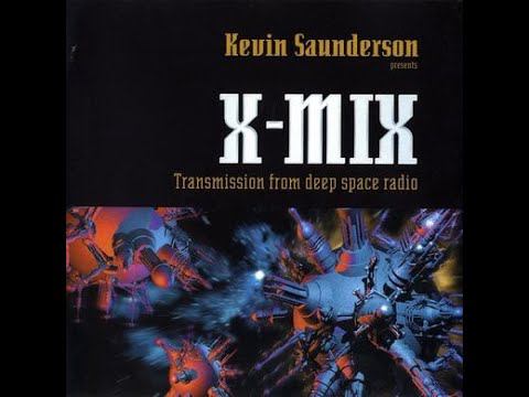 X MIX 09 Kevin Saunderson presents Transmission From Deep Space Radio 1997 смотреть онлайн