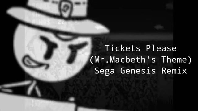 Tickets Please (Mr. Macbeth's Theme) Henry Stickmin Collection [Sega Genesis Remix] {Reposted}