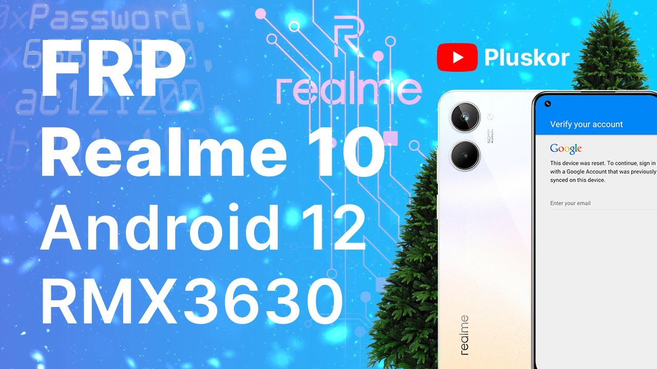 FRP! Realme 10 RMX3630 Android 12 смотреть онлайн