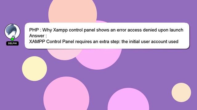 PHP : Why Xampp control panel shows an error access denied upon launch смотреть онлайн