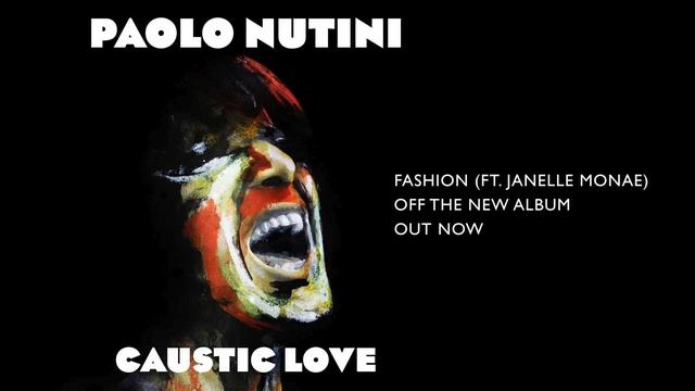Paolo Nutini - Fashion (feat. Janelle Monae) [Official Audio] смотреть онлайн