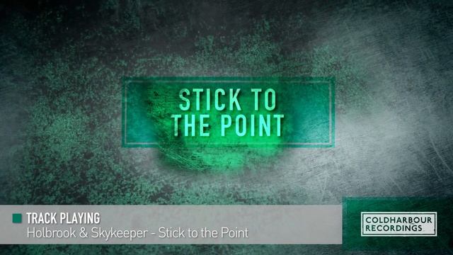 Holbrook & Skykeeper - Stick To The Point смотреть онлайн