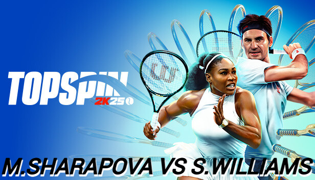 TopSpin 2K25 (PS4) | M.SHARAPOVA VS S.WILLIAMS