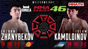 ГОРИЛЛА ММА СЕРИЯ-46: OCTAGON 26 | Эржан Жаныбеков (Кыргызстан) - Ислам Камолдинов (Узбекистан)