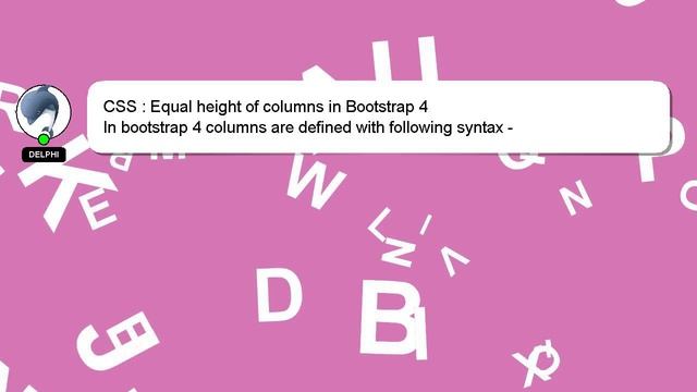 CSS : Equal height of columns in Bootstrap 4 смотреть онлайн