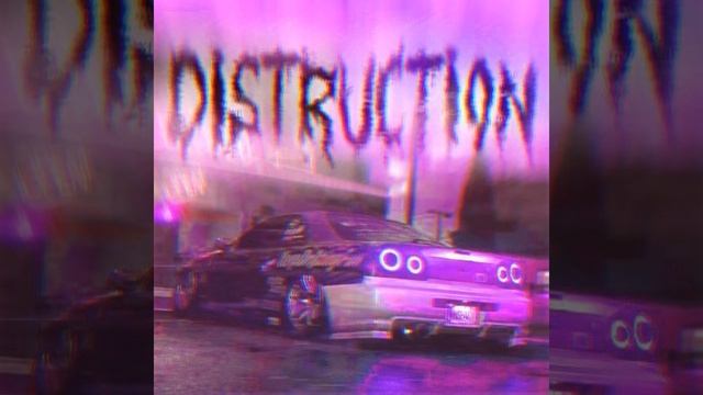 Distruction