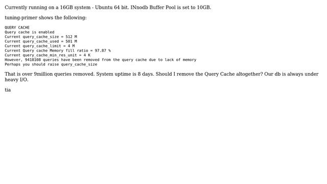 MySQL 5.1 - innodb - query_cache_size - 9,418,108 queries have been removed from the query cache... смотреть онлайн
