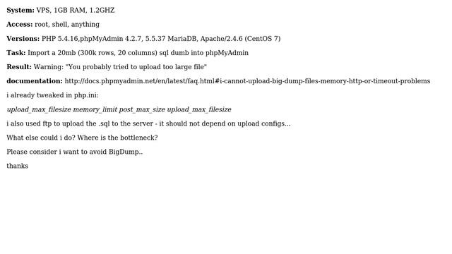 DevOps & SysAdmins: VPS - root - shell: tweaking php to import 20mb file with phpMyAdmin смотреть онлайн